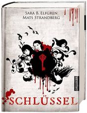 book cover of Schlüssel by Mats Strandberg|Sara Bergmark Elfgren|Sara Elfgren