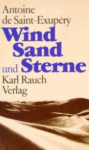 book cover of Wind, Sand und Sterne by Antoine de Saint-Exupéry