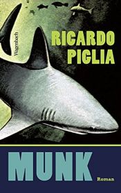 book cover of Munk (Quartbuch) by Ricardo Piglia