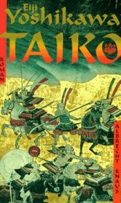 book cover of Taiko by Yoshikawa Eiji