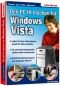 Den PC fit machen für Windows Vista
