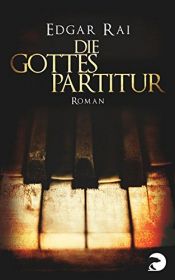 book cover of Die Gottespartitur by Edgar Rai