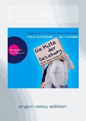 book cover of Die Kiste der Beziehung (DAISY Edition): Wenn Paare auspacken by Ralf Husmann|Sonja Schönemann