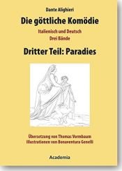 book cover of Die göttliche Komödie : Dritter Teil: Paradies ; italienisch und deutsch by Dante Alighieri