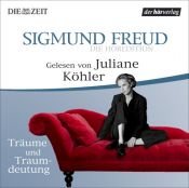 book cover of Die Höredition. Träume und Traumdeutung by 지그문트 프로이트