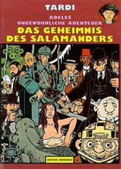 book cover of Das Geheimnis des Salamanders by Jacques Tardi