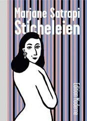book cover of Sticheleien by Marjane Satrapi