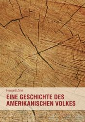 book cover of Eine Geschichte des amerikanischen Volkes by Howard Zinn