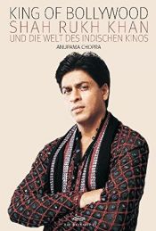book cover of King of Bollywood by Anupama Chopra