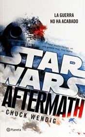 book cover of Star Wars. Aftermath by Chuck Wendig