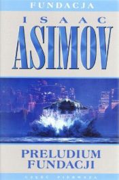 book cover of Preludium Fundacji by Isaac Asimov