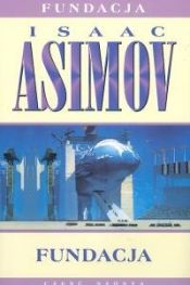 book cover of Fundacja by Isaac Asimov