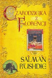 book cover of Czarodziejka z Florencji by Salman Rushdie
