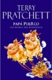 book cover of Papá Puerco by Terry Pratchett