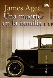 book cover of Una muerte en la familia by James Agee