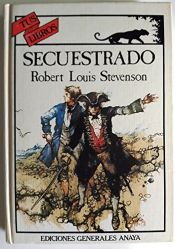 book cover of Secuestrado by Robert Louis Stevenson|Roy Thomas