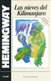 book cover of Las Nieves del Kilimanjaro by Ernest Hemingway
