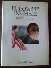 book cover of El hombre invisible by Ralph Ellison