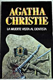 book cover of La muerte visita al dentista by Agatha Christie
