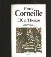 book cover of El Cid : Horacio by Pierre Corneille