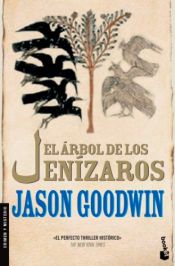 book cover of Arbol De Los Jenizaros, El by Jason Goodwin