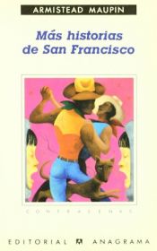 book cover of Mas Historias de San Francisco by Armistead Maupin
