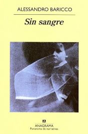book cover of Sin Sangre by Alessandro Baricco