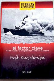 book cover of El factor clave by Erik Durschmied