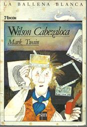 book cover of Wilson, El Chiflado by Mark Twain