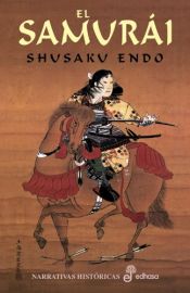 book cover of El samurái by Seppo Sauri|Shūsaku Endō