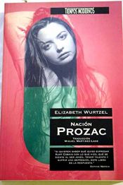 book cover of Nación Prozac by Elizabeth Wurtzel