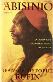 book cover of El Abisinio by Jean-Christophe Rufin