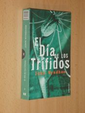 book cover of El día de los trífidos by John Wyndham