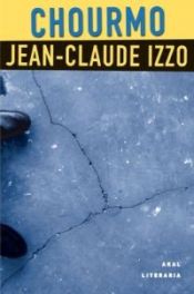 book cover of Chourmo by Jean-Claude Izzo