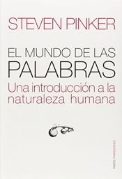 book cover of El mundo de las palabras by Steven Pinker