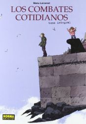 book cover of Los combates cotidianos by Manu Larcenet