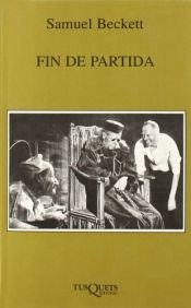 book cover of Final de partida by Samuel Beckett
