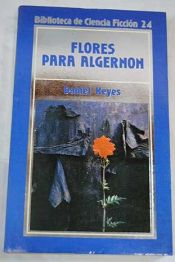 book cover of Flores para Algernon by Daniel Keyes|J. David Rogers