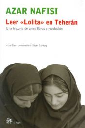 book cover of Leer Lolita en Teherán by Azar Nafisi