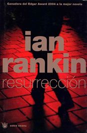 book cover of Resurrección by Ian Rankin