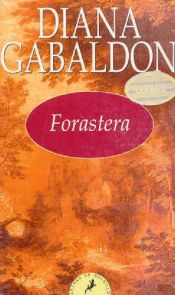book cover of Forastera by Diana Gabaldón