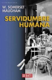 book cover of Servidumbre humana by W. Somerset Maugham