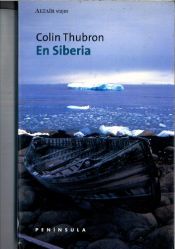 book cover of En Siberia by Colin Thubron