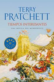book cover of Tiempos interesantes by Terry Pratchett