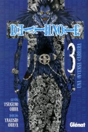 book cover of Death Note 3 Una intensa carrera by Takeshi Obata|Tsugumi Ohba