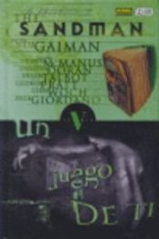 book cover of The Sandman: Un juego de ti by Bryan Talbot|Collectif|Neil Gaiman|Samuel R. Delany
