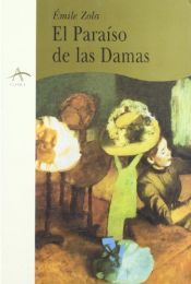 book cover of El paraíso de las damas by Emile Zola