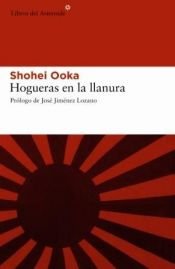 book cover of HOGUERAS EN LA LLANURA by Ivan Morris|Shohei Ooka