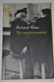 book cover of Vía revolucionaria by Richard Yates