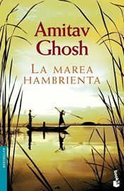 book cover of La Marea Hambrienta by Amitav Ghosh
